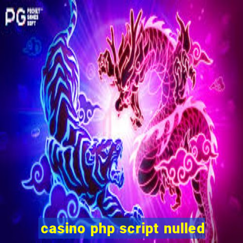 casino php script nulled